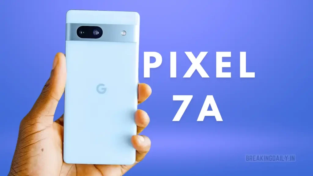 Now Google Pixel 7A